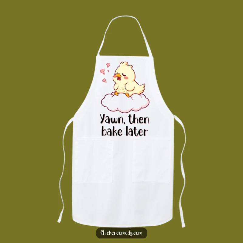Funny Sleepy Chicken Yawn Apron: Cook with Calm and Laughter