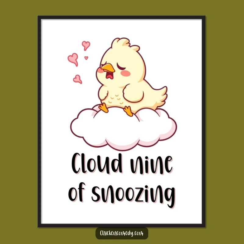 Funny Sleepy Chicken Yawn Poster: Decorate with Dreamy, Hilarious Art